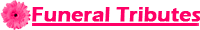 Funeral Tributes